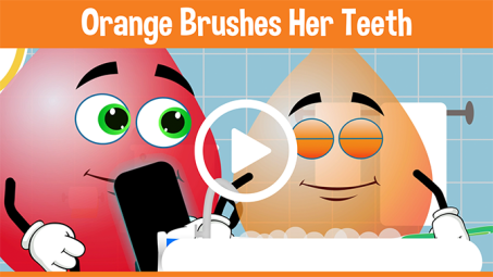Orange Brushes Her Teeth Educational Cartoons