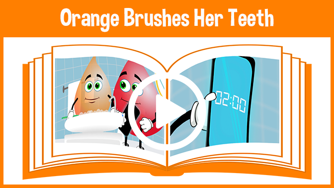 Orange Brushes Her Teeth Read-to-me