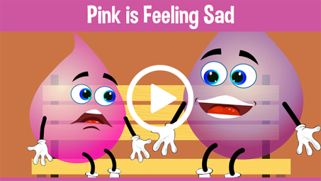 Pink Is Feeling Sad Educational Cartoons.
