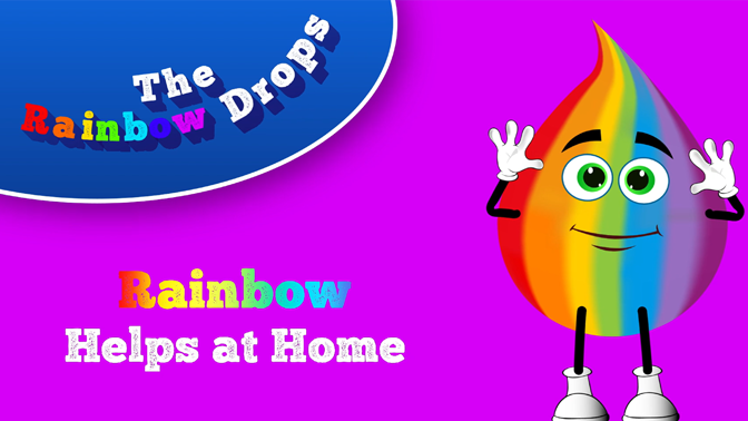 Rainbow Helps at Home Educational Cartoon for children