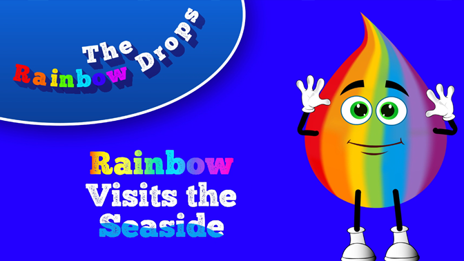 Rainbow Visits the Seaside Educational Cartoon for children