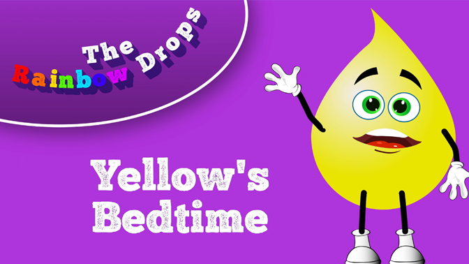 Yellow’s Bedtime educational cartoons for children